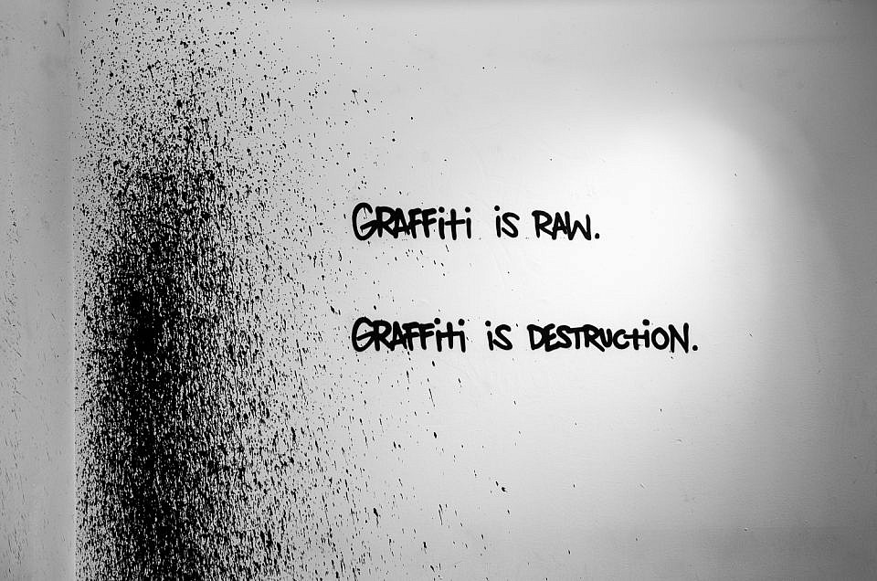 Graffiti is Destruction